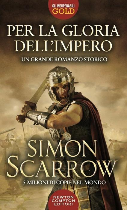 Per la gloria dell'impero - Simon Scarrow - copertina