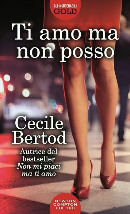 Ti amo ma non posso - Cecile Bertod - copertina