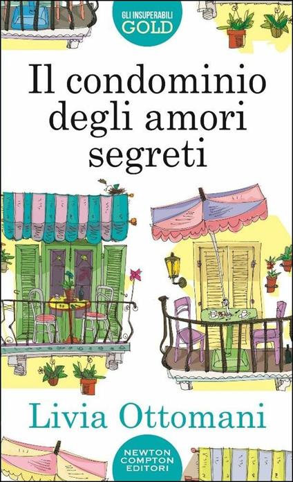 Il condominio degli amori segreti - Livia Ottomani - copertina