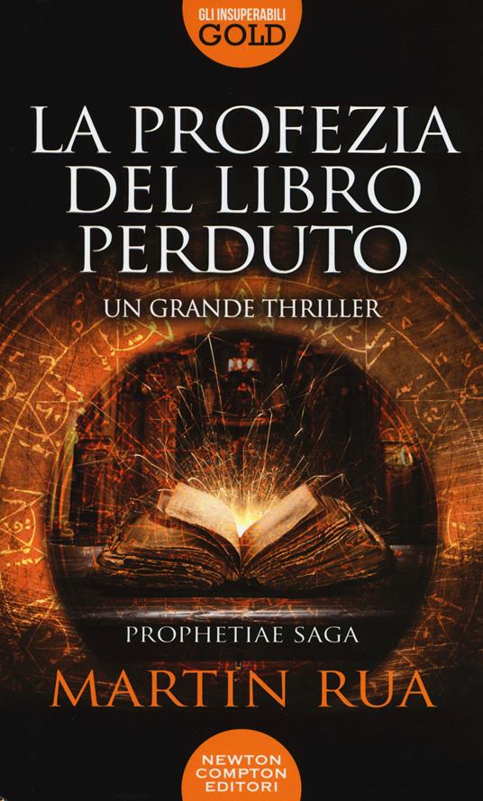 La profezia del libro perduto. Prophetiae saga - Martin Rua - copertina
