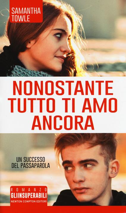 Nonostante tutto ti amo ancora - Samantha Towle - copertina