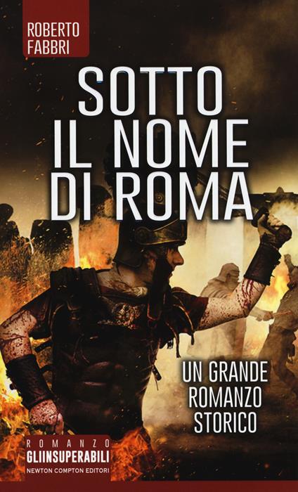Sotto il nome di Roma - Roberto Fabbri - copertina