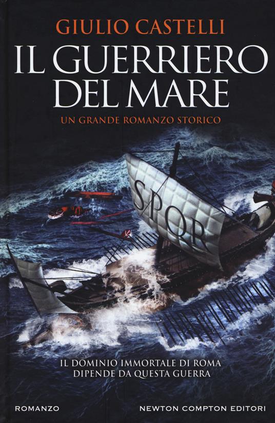 Il guerriero del mare - Giulio Castelli - copertina