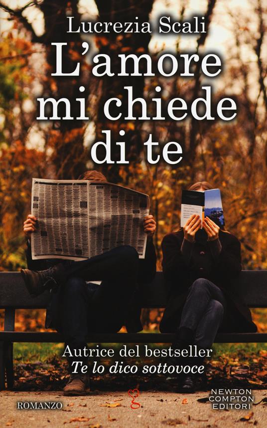 L' amore mi chiede di te - Lucrezia Scali - copertina