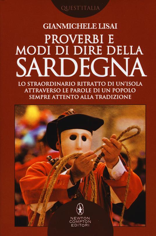 Proverbi e modi di dire della Sardegna - Gianmichele Lisai - copertina