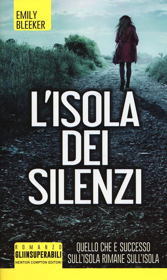 L' isola dei silenzi - Emily Bleeker - copertina