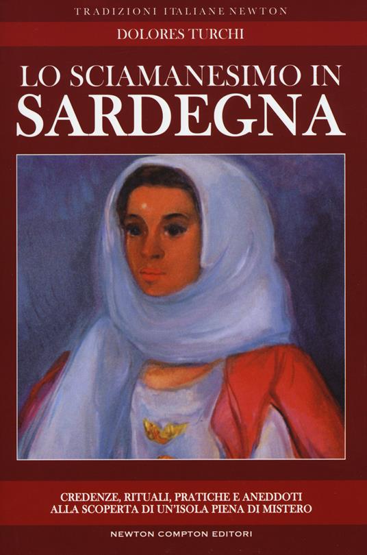 Lo sciamanesimo in Sardegna - Dolores Turchi - copertina