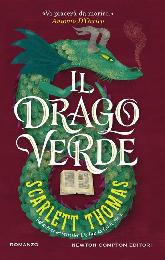 Il drago verde - Scarlett Thomas,Beatrice Messineo - ebook