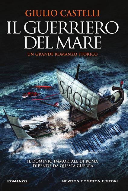 Il guerriero del mare - Giulio Castelli - ebook