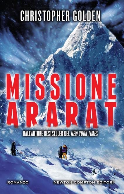 Missione Ararat - Christopher Golden,Lucilla Rodinò - ebook