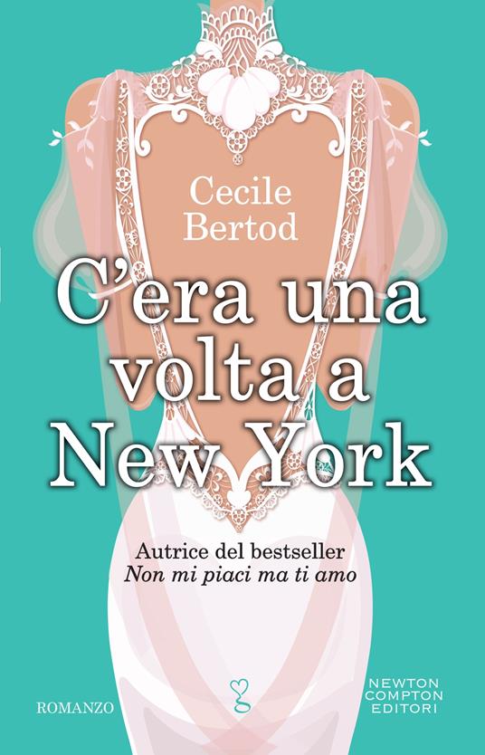 C'era una volta a New York - Cecile Bertod - ebook