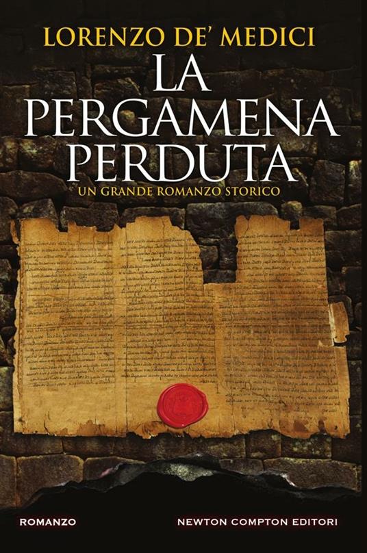 La pergamena perduta - Lorenzo de' Medici - ebook