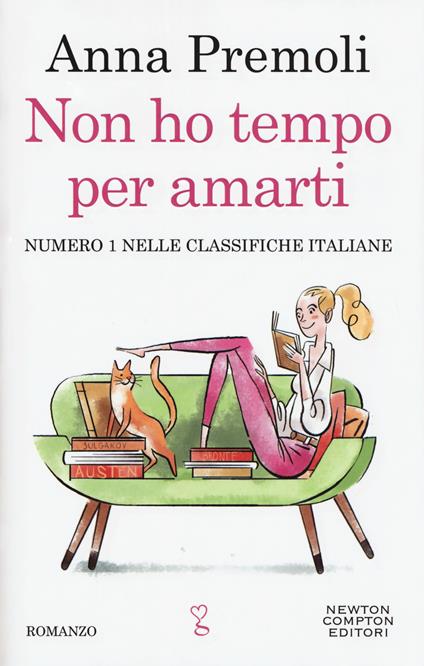 Non ho tempo per amarti - Anna Premoli - copertina