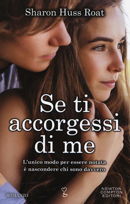 Se ti accorgessi di me - Sharon Huss Roat - copertina