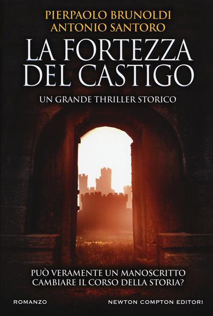 La fortezza del castigo - Pierpaolo Brunoldi,Antonio Santoro - copertina