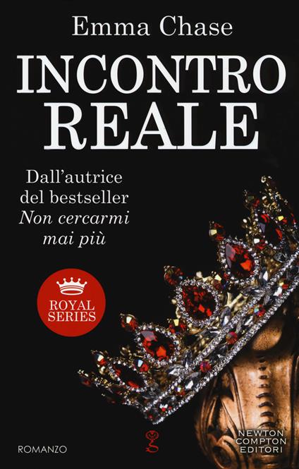 Incontro reale. Royal series - Emma Chase - copertina