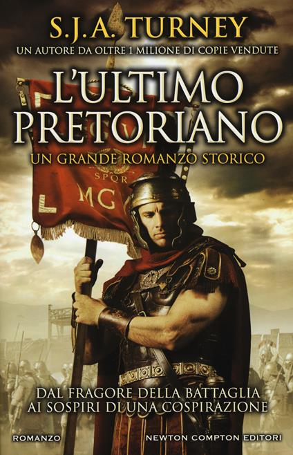 L'ultimo pretoriano - S. J. A. Turney - copertina