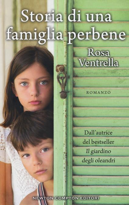 Storia di una famiglia perbene - Rosa Ventrella - copertina