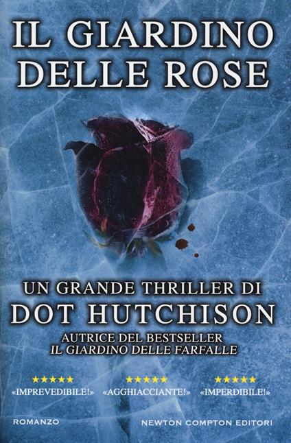 Il giardino delle rose - Dot Hutchison - copertina