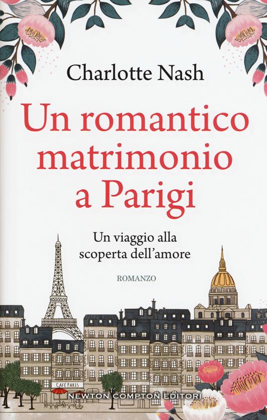 Un romantico matrimonio a Parigi - Charlotte Nash - copertina