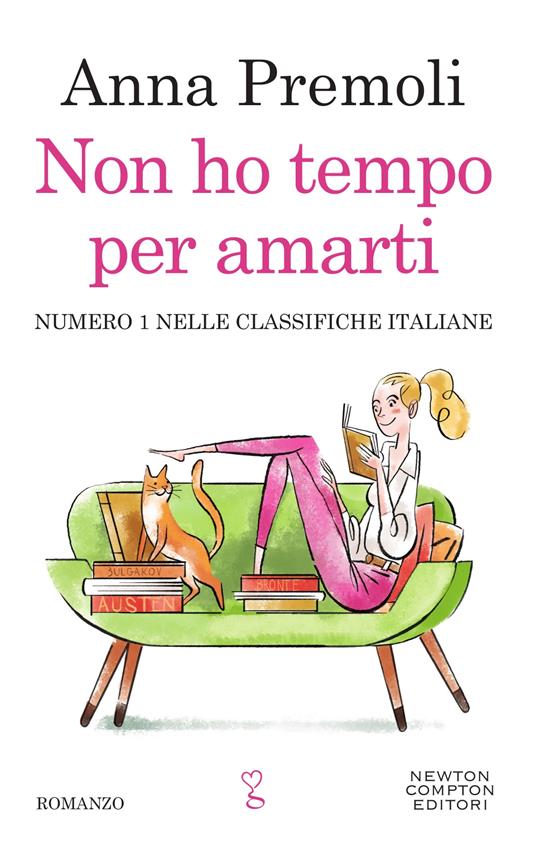 Non ho tempo per amarti - Anna Premoli - ebook