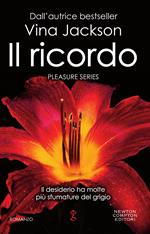 Il ricordo. Pleasure series