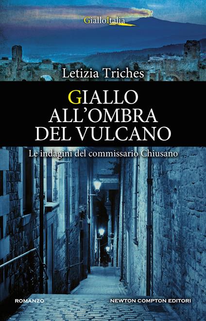 Giallo all'ombra del vulcano. Un'indagine di Giuliano Neri - Letizia Triches - ebook