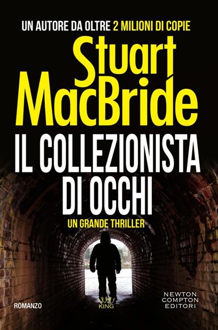 Il collezionista di occhi - Stuart MacBride - copertina