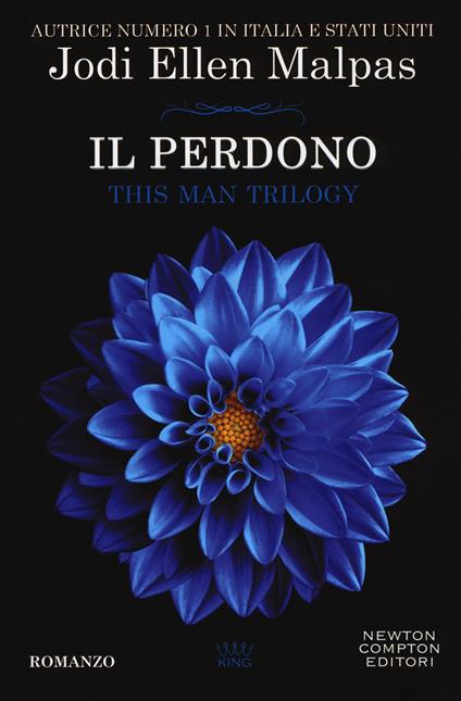 Il perdono. This man trilogy. Vol. 3 - Jodi Ellen Malpas - copertina