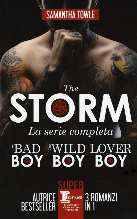 The Storm. La serie completa: The bad boy-The wild boy-Lover boy - Samantha Towle - copertina