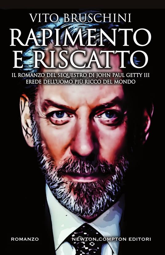 Rapimento e riscatto - Vito Bruschini - ebook