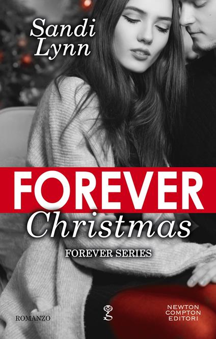 Forever Christmas. Forever series - Sandi Lynn - ebook