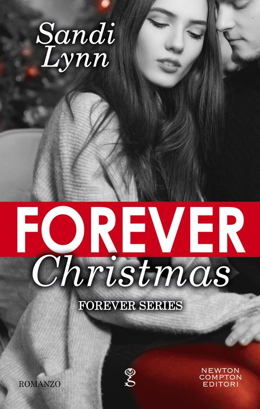Forever Christmas. Forever series - Sandi Lynn - ebook