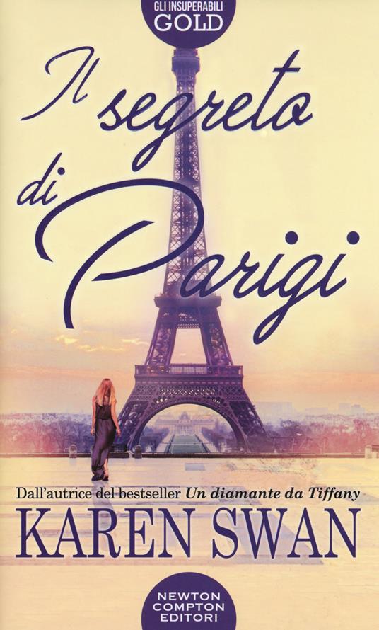 Il segreto di Parigi - Karen Swan - copertina