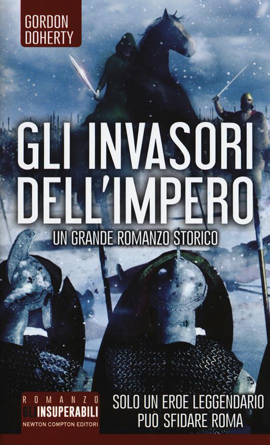 Gli invasori dell'impero - Gordon Doherty - copertina