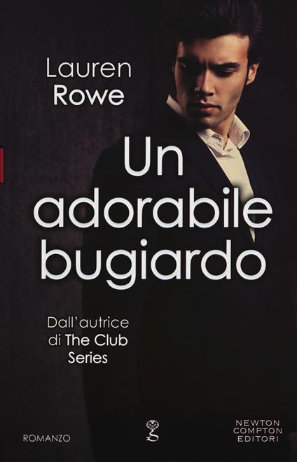 Un adorabile bugiardo - Lauren Rowe - copertina