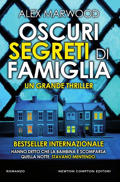 Oscuri segreti di famiglia - Alex Marwood,Roberta Maresca,Martina Rinaldi - ebook