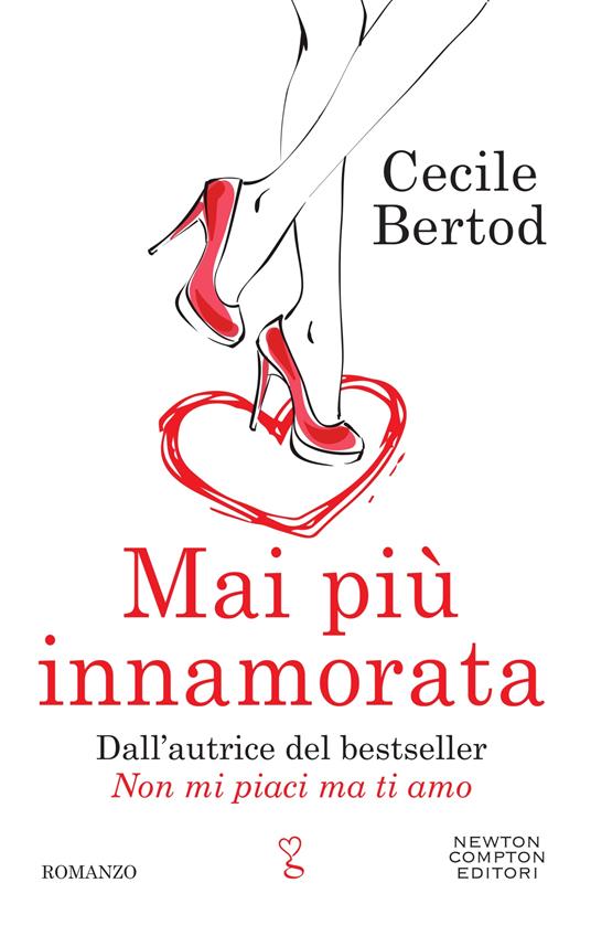 Mai più innamorata - Cecile Bertod - ebook