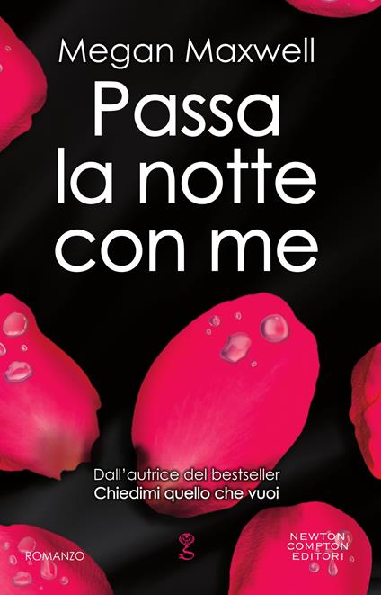 Passa la notte con me - Megan Maxwell - ebook