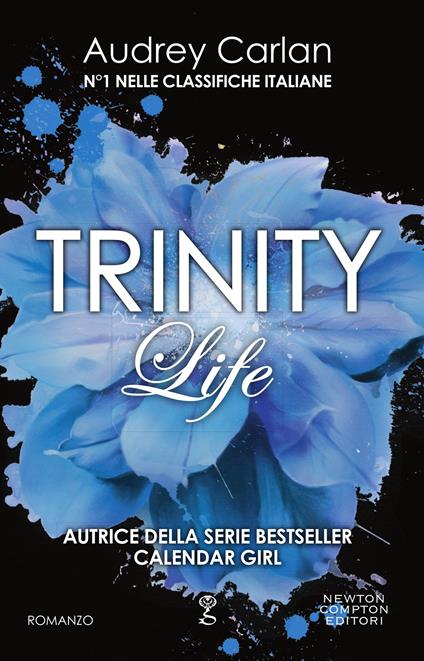 Life. Trinity - Audrey Carlan,Mariacristina Cesa - ebook