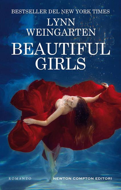 Beautiful girls - Lynn Weingarten,Laura Decè - ebook