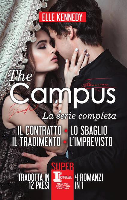 The campus. La serie completa: Il contratto- Lo sbaglio-Il tradimento-L'imprevisto - Elle Kennedy - ebook