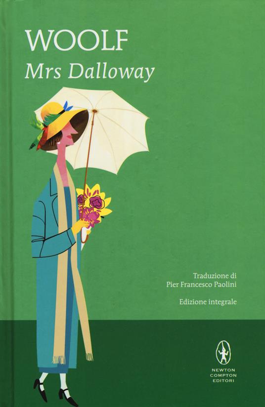 Mrs. Dalloway. Ediz. integrale - Virginia Woolf - copertina