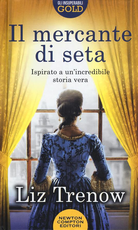 Il mercante di seta - Liz Trenow - copertina