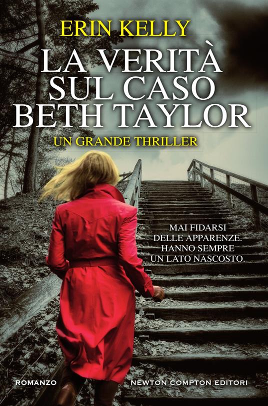 La verità sul caso Beth Taylor - Erin Kelly,Mara Gini - ebook