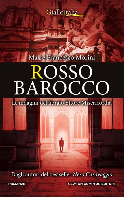 Rosso barocco. Le indagini del libraio Ettore Misericordia - Francesco Morini,Max Morini - ebook