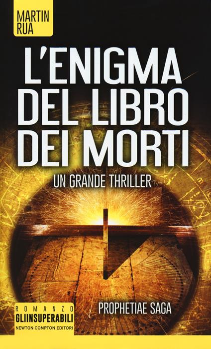 L' enigma del libro dei morti. Prophetiae saga - Martin Rua - copertina