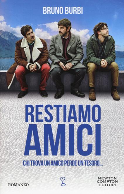 Restiamo amici - Bruno Burbi - copertina