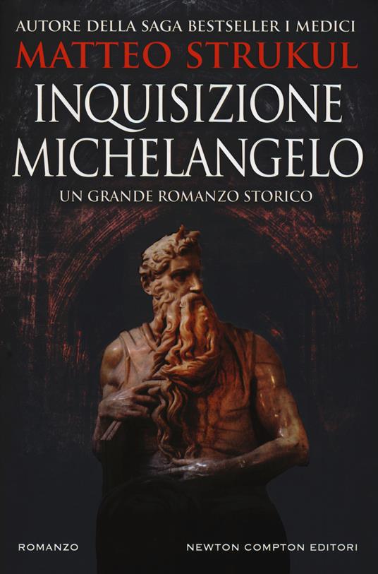 Inquisizione Michelangelo - Matteo Strukul - copertina