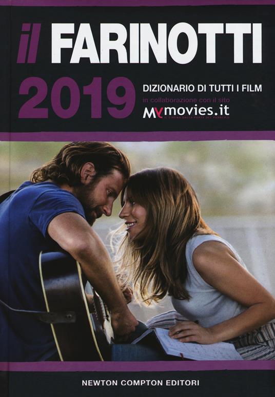 Il Farinotti 2019. Dizionario di tutti i film - Pino Farinotti,Rossella Farinotti,Giancarlo Zappoli - copertina